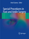 Special Procedures in Foot and Ankle Surgery